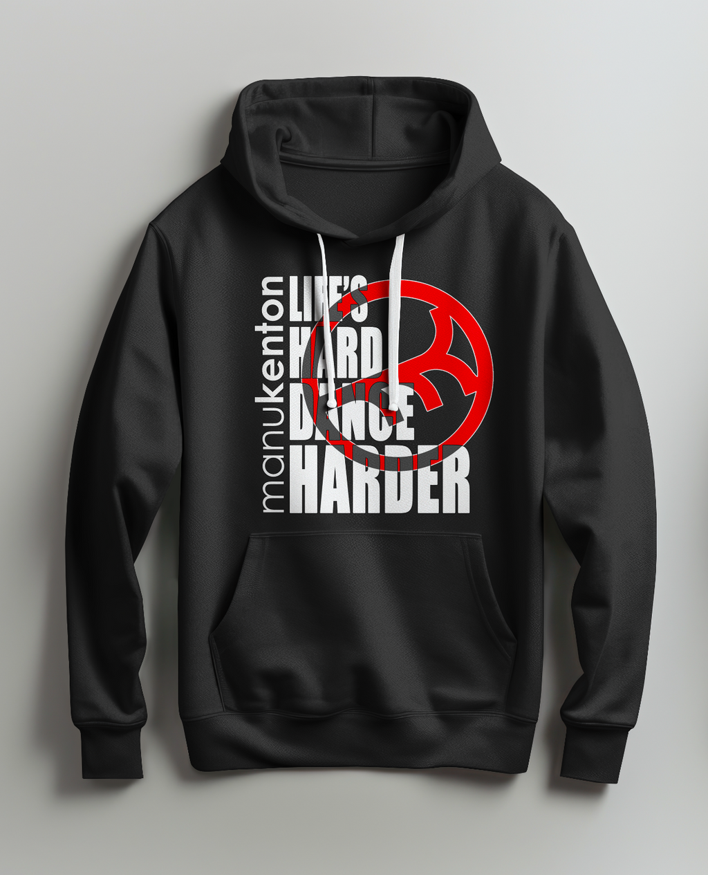 LIFE'S HARD DANCE HARDER MK (White) sweat hoodie noir – Manu Kenton merch officiel