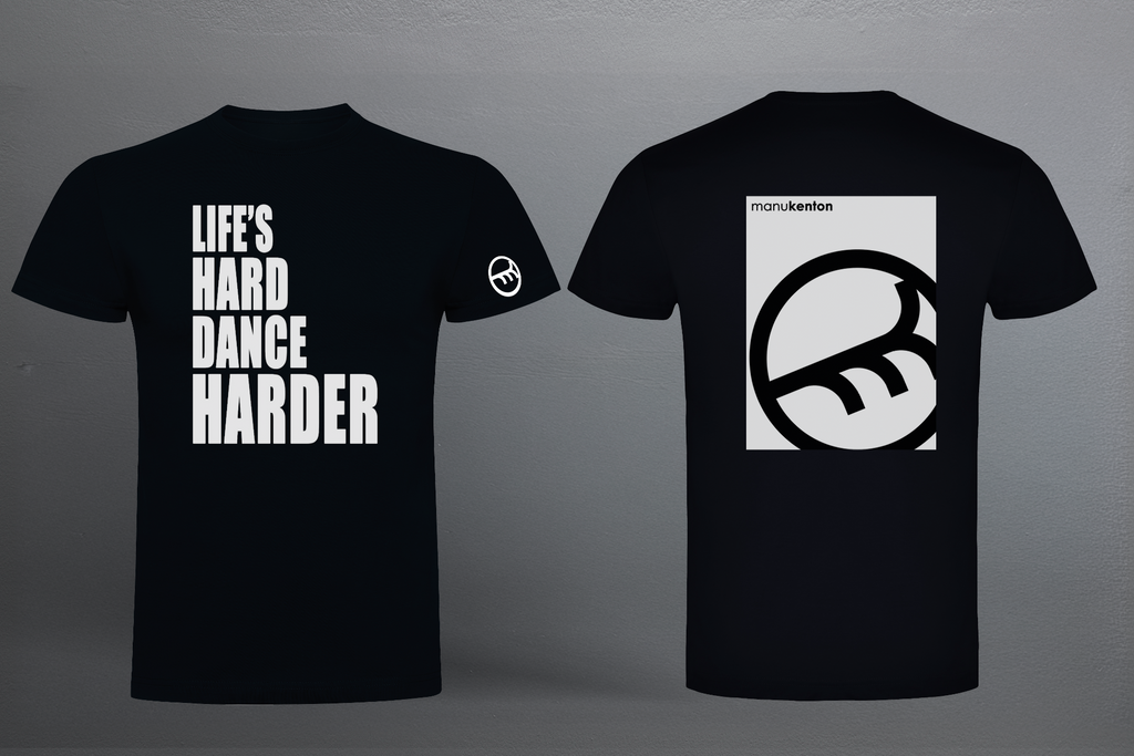 LIFE'S HARD DANCE HARDER CLASSIC (White) - BLACK T-SHIRT SLIM FIT