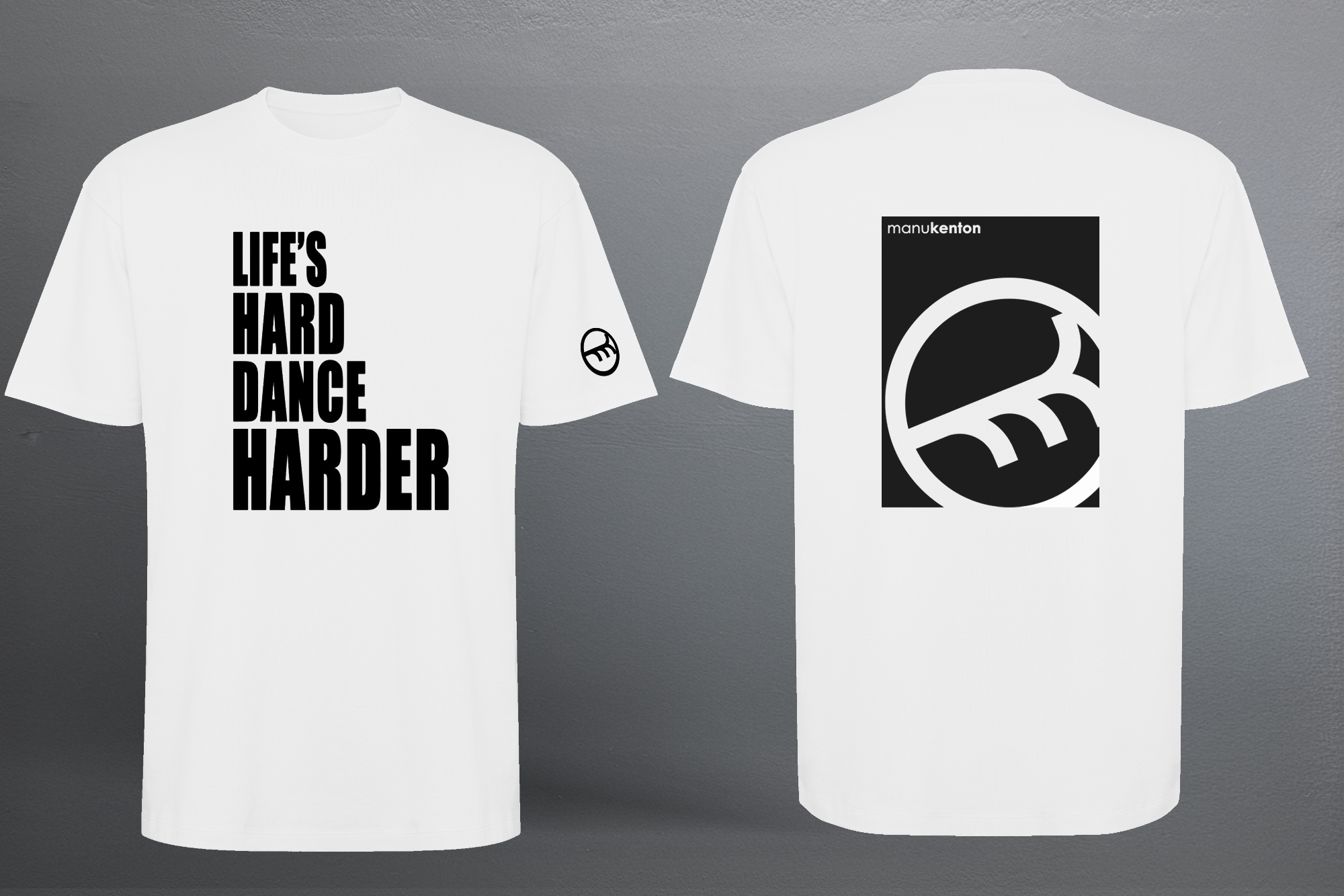 LIFE'S HARD DANCE HARDER CLASSIC (Black) - WHITE  T-SHIRT OVERSIZED
